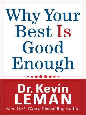 cover image of Why Your Best Is Good Enough